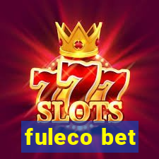 fuleco bet