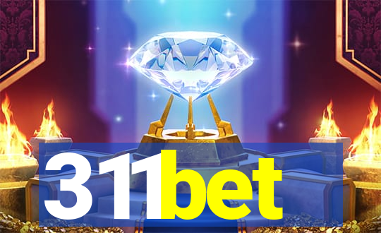 311bet