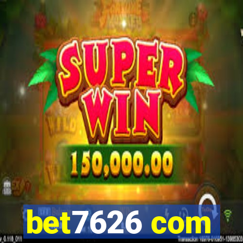bet7626 com