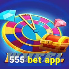 555 bet app