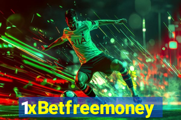 1xBetfreemoney