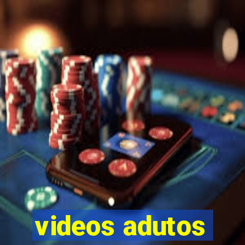 videos adutos