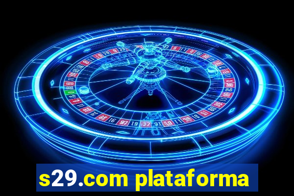 s29.com plataforma