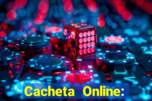 Cacheta Online: Jogo de Cartas