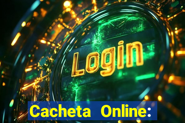 Cacheta Online: Jogo de Cartas
