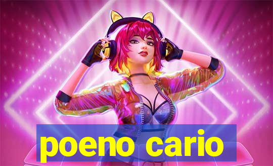 poeno cario