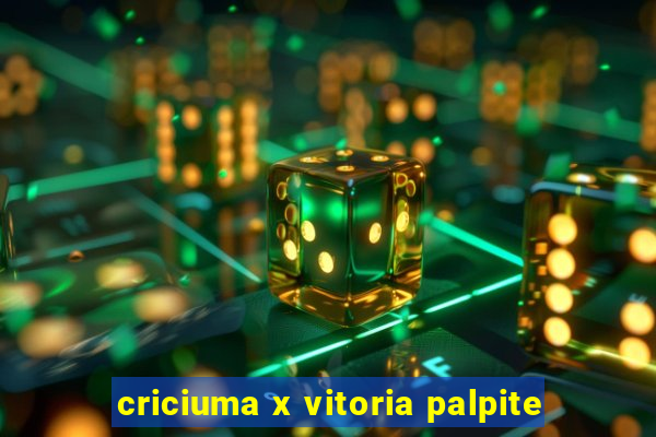 criciuma x vitoria palpite
