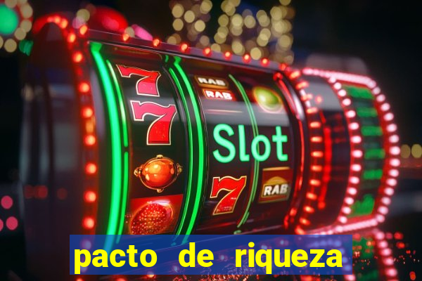 pacto de riqueza com são cipriano
