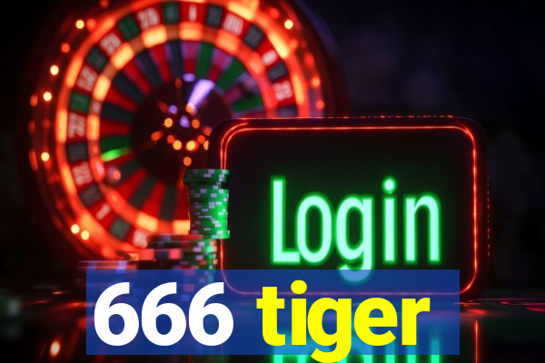 666 tiger