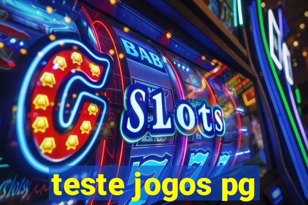 teste jogos pg
