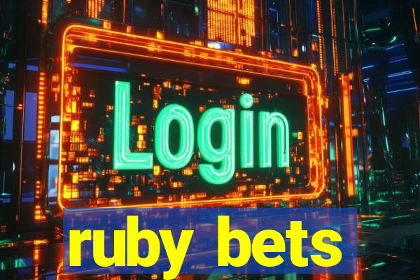 ruby bets