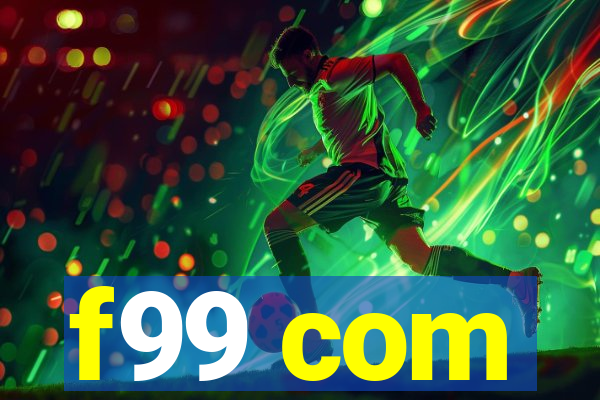 f99 com