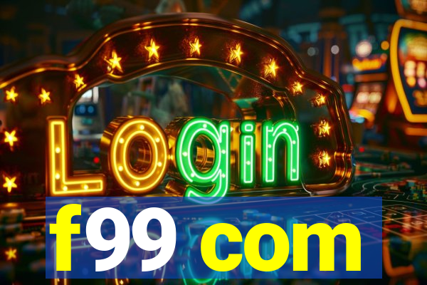 f99 com