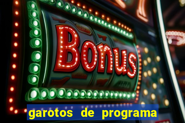 garotos de programa de feira de santana