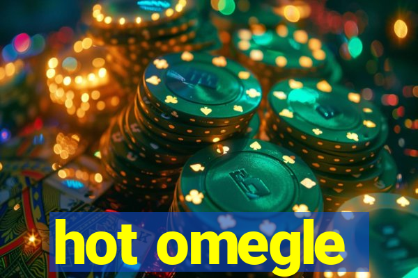 hot omegle
