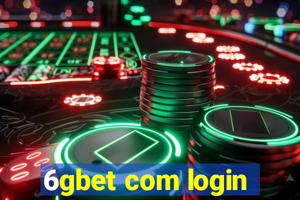 6gbet com login