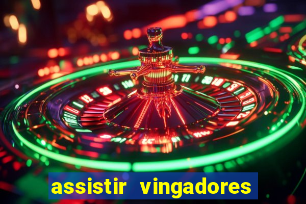 assistir vingadores ultimato filme completo dublado google drive