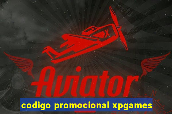 codigo promocional xpgames