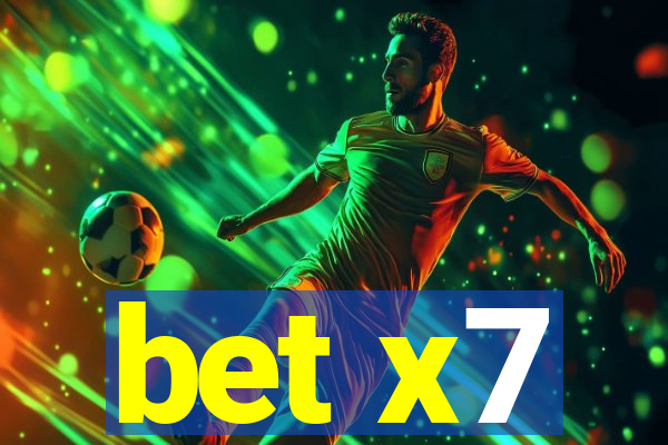 bet x7