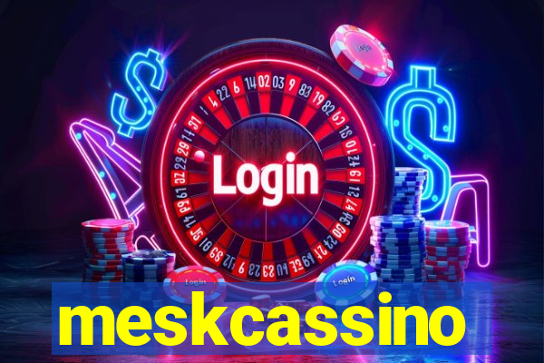 meskcassino