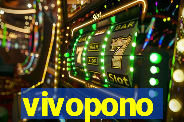 vivopono