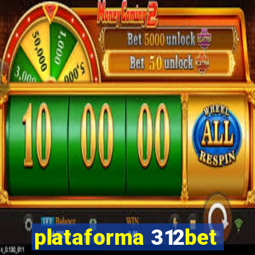 plataforma 312bet