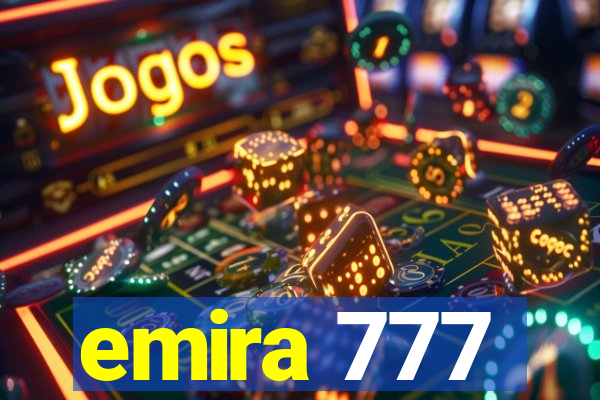 emira 777