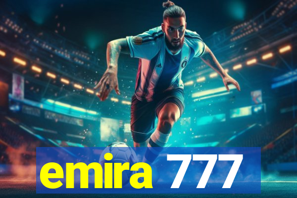 emira 777