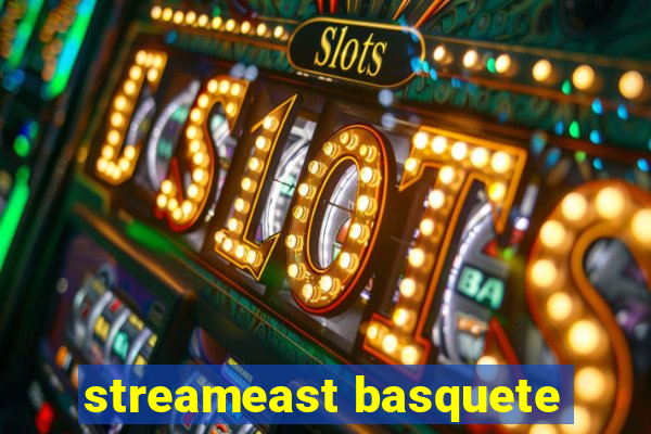 streameast basquete