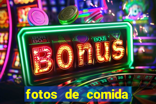 fotos de comida para status fotos fake de comida para status