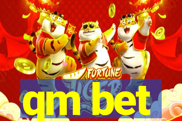 qm bet