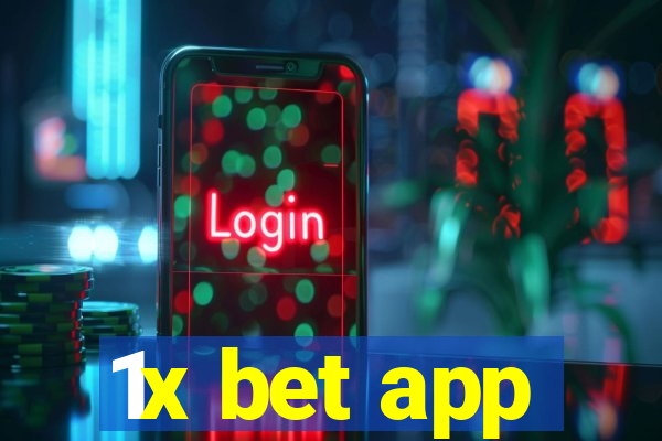 1x bet app
