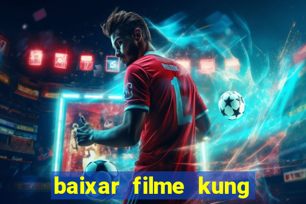 baixar filme kung fu futebol clube torrent
