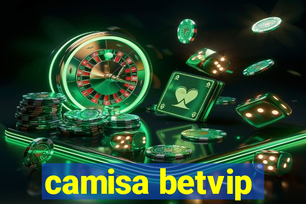 camisa betvip