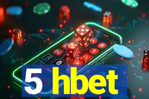 5 hbet