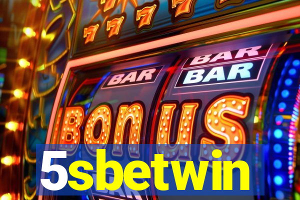 5sbetwin