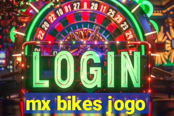 mx bikes jogo