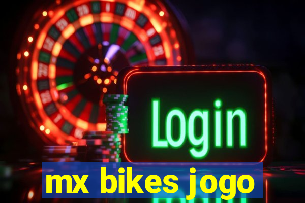mx bikes jogo