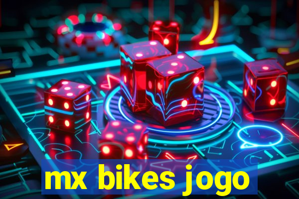 mx bikes jogo