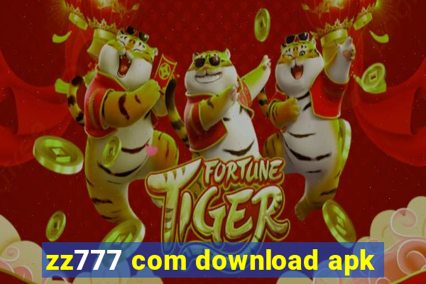 zz777 com download apk