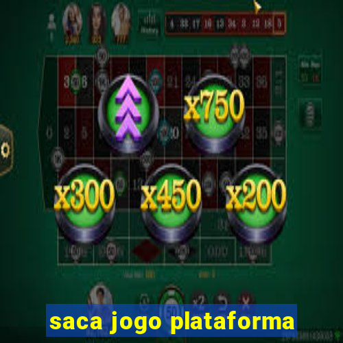 saca jogo plataforma
