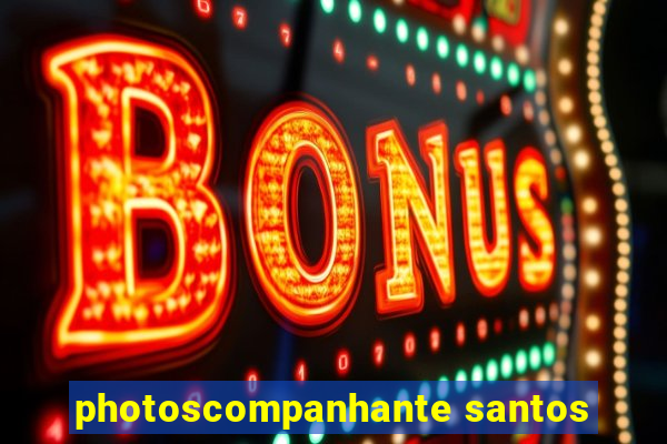 photoscompanhante santos