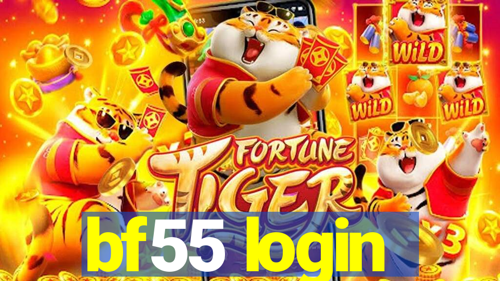 bf55 login