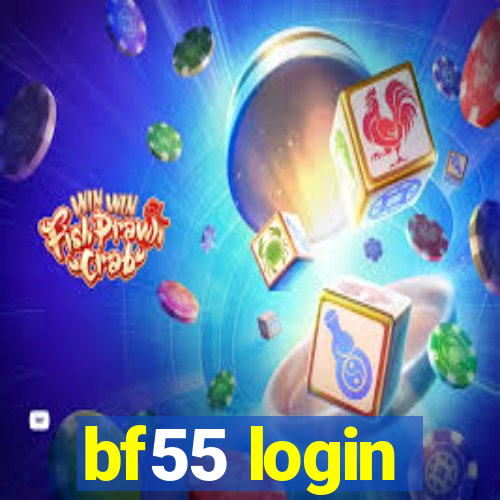 bf55 login