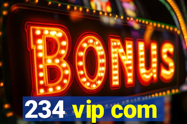 234 vip com