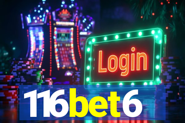 116bet6