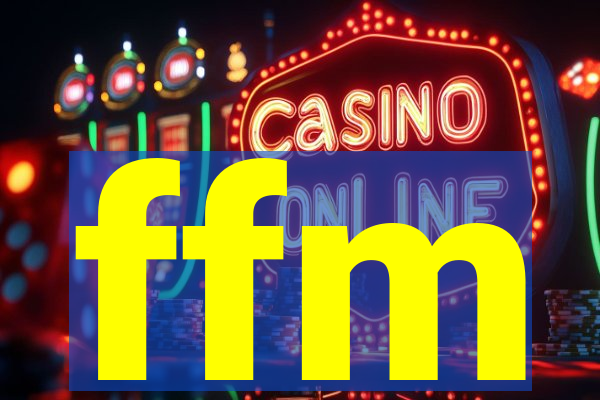 ffm
