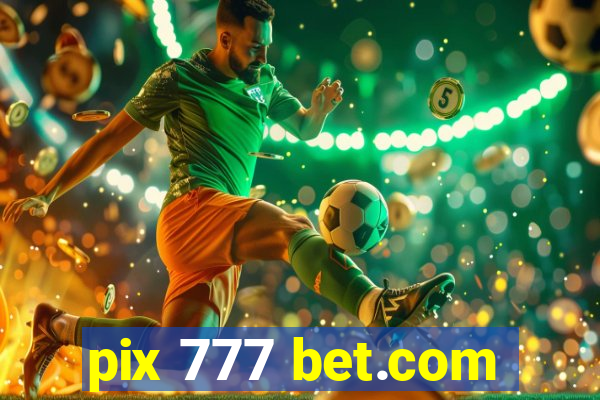 pix 777 bet.com
