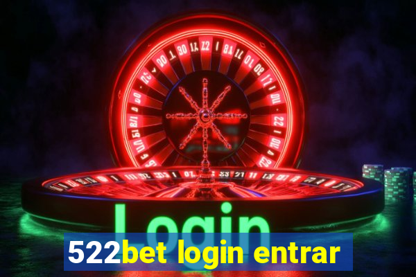 522bet login entrar