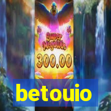 betouio